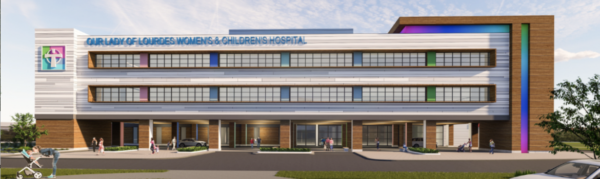 Our Lady of Lourdes Women’s & Children’s Hospital